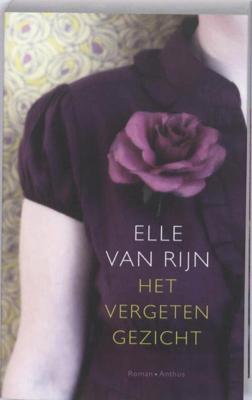 Het vergeten gezicht - Elle van Rijn - ebook