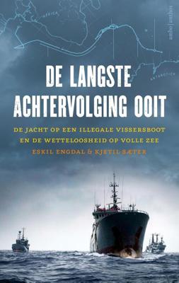 De langste achtervolging ooit - Eskil Engdal, Kjetil Sæter - ebook