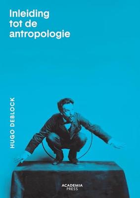Inleiding tot de antropologie - Hugo DeBlock - ebook Inleiding tot de antropologie - Hugo DeBlock - ebook