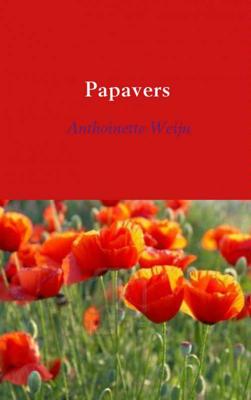 Anthoinette Weijn Papavers Anthoinette Weijn Papavers