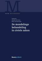 De mondelinge behandeling in civiele zaken - Hardcover (9789462904637) - thumbnail