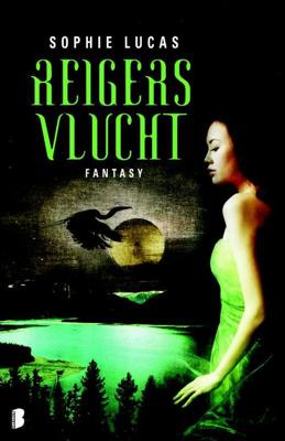 Reigers vlucht - Sophie Lucas - ebook