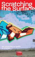 Scratching the Surface - Javier Abarca, Stephen Burke, Lene ter Haar, Ana Maria Hernandez, Daniël de Jongh, Raenys Martis, Robert Kaltenhäuser, R - ebook - thumbnail