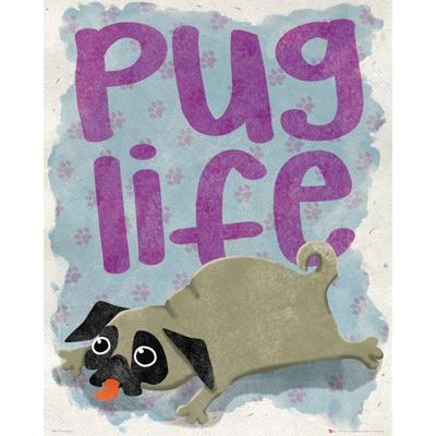 Poster Pug Life 40x50cm
