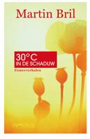 Dertig graden in de schaduw - Martin Bril - ebook - thumbnail