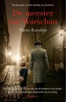 De meester van Warschau - Mario Escobar - ebook - thumbnail