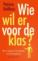 Wie wil er voor de klas? - Patricia Veldhuis - ebook - thumbnail