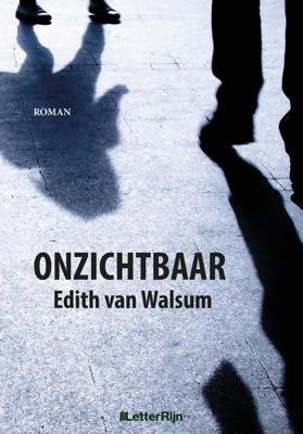 Onzichtbaar - Edith van Walsum - eBook (9789491875731)