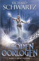 De Godenoorlogen 2 - De Witte Vlam - Richard Schwartz - Paperback (9789024569359) - thumbnail