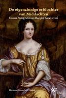 De eigenzinnige erfdochter van Middachten - Hermine Manschot-Tijdink - ebook - thumbnail