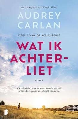 Wat ik achterliet - Audrey Carlan - ebook
