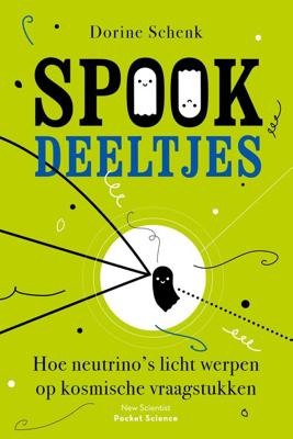 Spookdeeltjes - Dorine Schenk - ebook