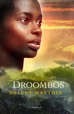 Droombos - Dalene Matthee - ebook