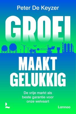 Groei maakt gelukkig - Peter De Keyzer - ebook