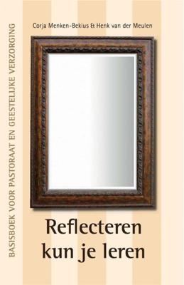 Reflecteren kun je leren - Corja Menken-Bekius - ebook