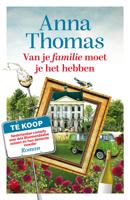 Van je familie moet je het hebben - Anna Thomas - ebook - thumbnail