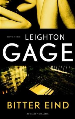 Bitter eind - Leighton Gage - eBook (9789045201450)