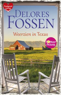 Weerzien in Texas - Delores Fossen - ebook