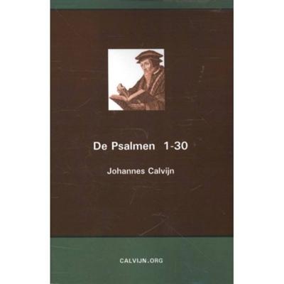 De Psalmen 1-30 (Paperback)