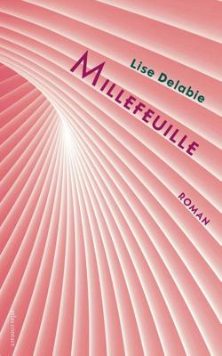 Millefeuille - Lise Delabie - ebook