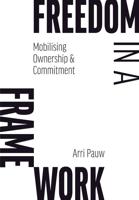 Freedom in a Framework - Arri Pauw - ebook - thumbnail