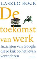 De toekomst van werk - Laszlo Bock - ebook - thumbnail