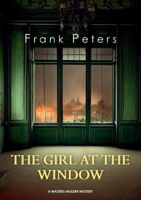 The Girl at the Window - Frank Peters - ebook