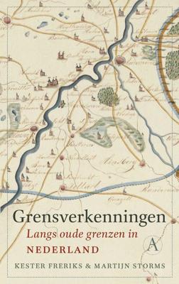 Grensverkenningen - Kester Freriks, Martijn Storms - ebook