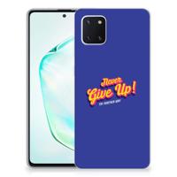 Samsung Galaxy Note 10 Lite | Siliconen hoesje | met naam Never Give Up - thumbnail
