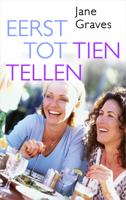 Eerst tot tien tellen - Jane Graves - ebook - thumbnail