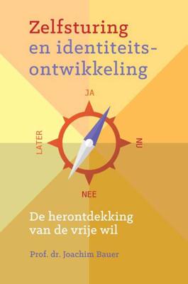 Zelfsturing en identiteitsontwikkeling - Joachim Bauer - Paperback (9789463160346)