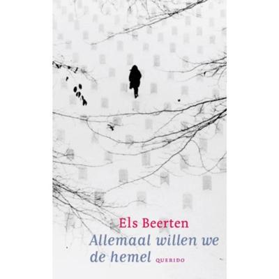 Allemaal willen we de hemel (Paperback)