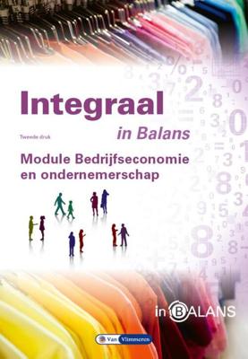 Integraal in Balans - Bedrijfseconomie en ondernemerschap (Paperback)