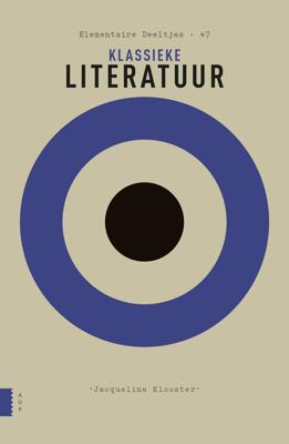 Klassieke literatuur - Jacqueline Klooster - ebook