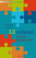 12 artikelen over de Heilige Geest - Arjan Plaisier, Bram van de Beek, Ciska Stark - eBook (9789023929499) - thumbnail