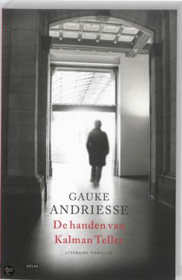 De handen van Kalman Teller - Gauke Andriesse - ebook