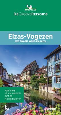 De Groene Reisgids Elzas-Vogezen - - ebook