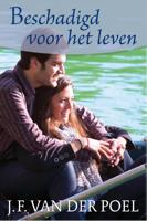 Beschadigd voor het leven - J.F. van der Poel - eBook (9789401900249) - thumbnail