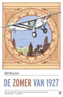 De zomer van 1927 - Bill Bryson - Paperback (9789046707418) - thumbnail