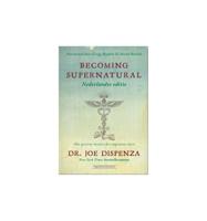 Becoming Supernatural Nederlandse editie - Joe Dispenza - Hardcover (9789492665256) - thumbnail