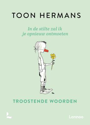 In de stilte zal ik je opnieuw ontmoeten - Toon Hermans - ebook