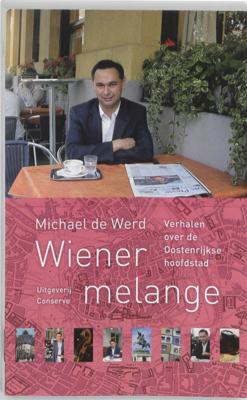 Wiener melange - M. de Werd - Paperback (9789054292753) Wiener melange - M. de Werd - Paperback (9789054292753)