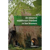 De stinzen in middeleeuws Friesland en hun bewoners (Hardback) - thumbnail