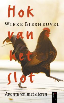 Hok van het slot - Wieke Biesheuvel - eBook (9789029577656) Hok van het slot - Wieke Biesheuvel - eBook (9789029577656)