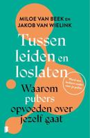 Tussen leiden en loslaten - Miloe van Beek, Jakob van Wielink - ebook - thumbnail