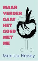 Maar verder gaat het goed met me (Paperback) - thumbnail