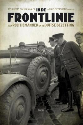 In de frontlinie - Guus Meershoek, Jos Smeets, Tommy van Es - ebook