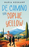De camino van Sophie Yellow - Maria Koskamp - ebook - thumbnail