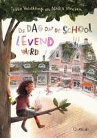 De dag dat de school levend werd (Hardback) - thumbnail