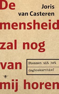 De mensheid zal nog van mij horen (Paperback)